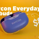 Raycon Everyday Earbuds