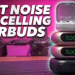Best Noise Cancelling Earbuds