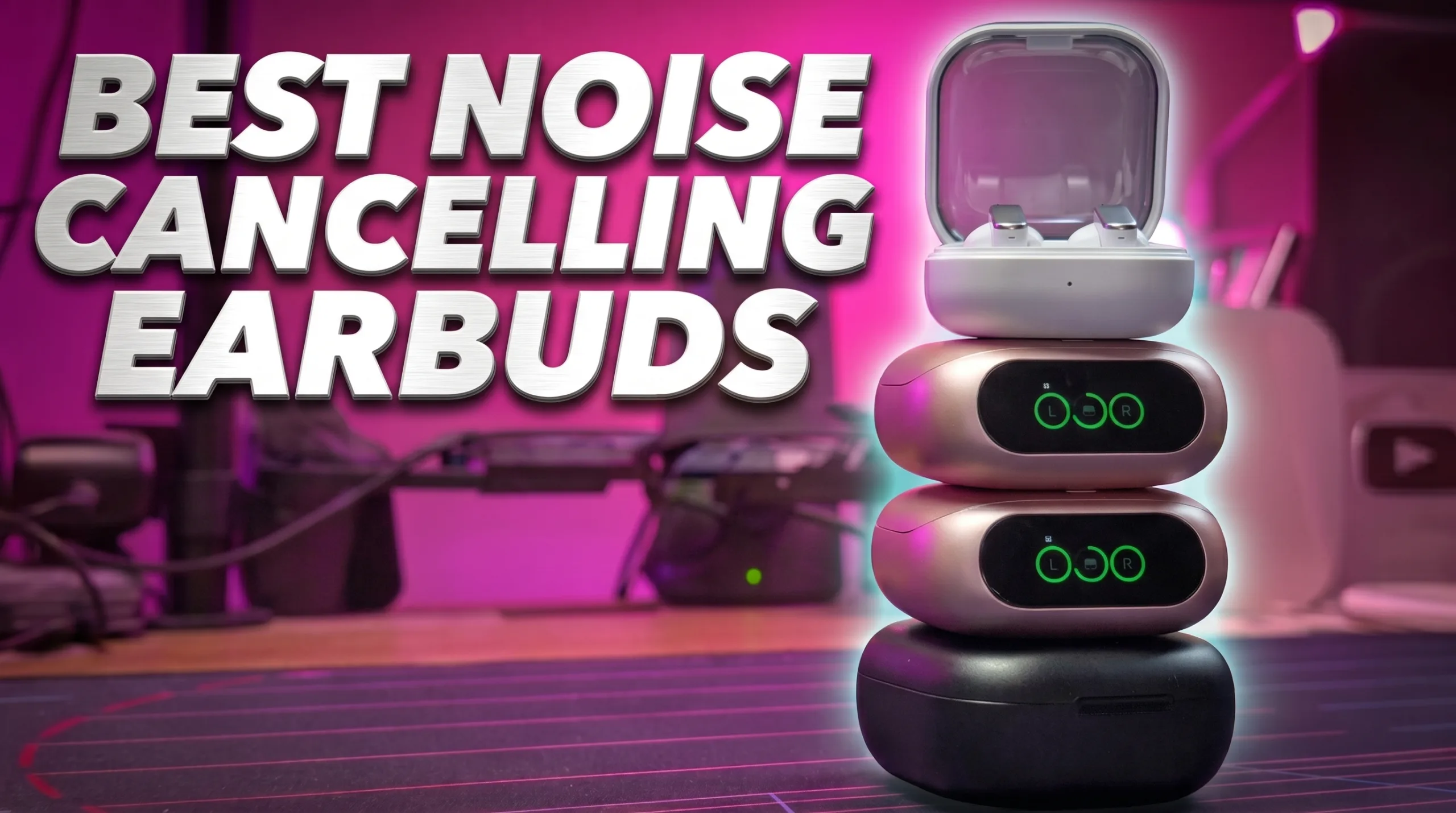 Best Noise Cancelling Earbuds