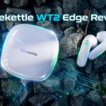Timekettle WT2 Edge Review
